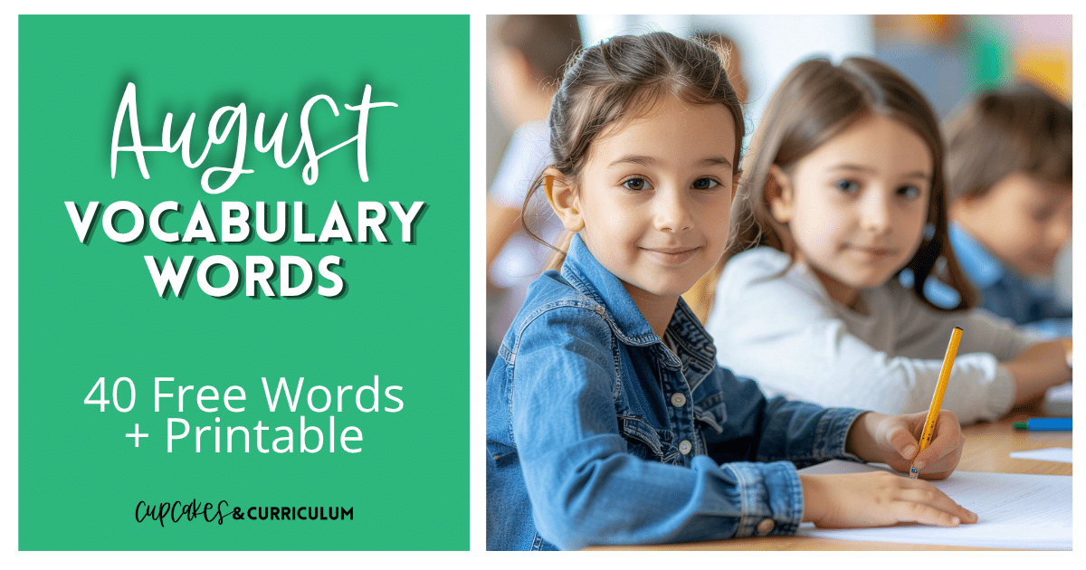 August Vocabulary Words 40 Free Words and Printable